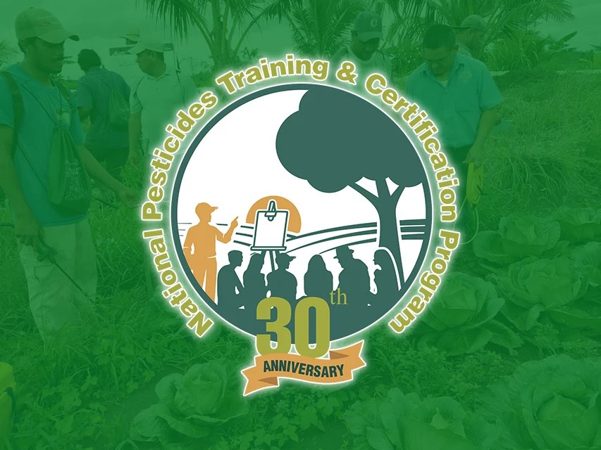 National Pesticide Training & Certification Programme – NPTCP 30th Anniversary
